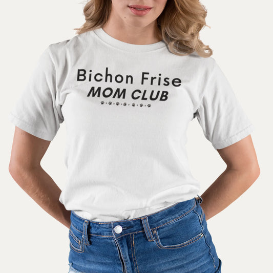 Funny "Bichon Frise Mom Club" black text unisex t-shirt – unique Mother's Day gift for dog lovers, perfect for proud Bichon Frise moms and pet owners who want a stylish, comfortable shirt celebrating their beloved furry friend.