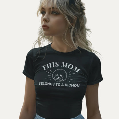 his Mom Belongs to a Bichon"- Unisex Bichon Frise T-Shirt for Dog Owners