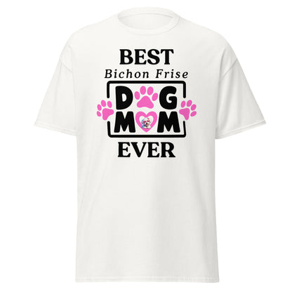 "Best Bichon Mom Ever" funny unisex Mother's Day t-shirt with black text design – perfect gift for Bichon Frise dog owners"