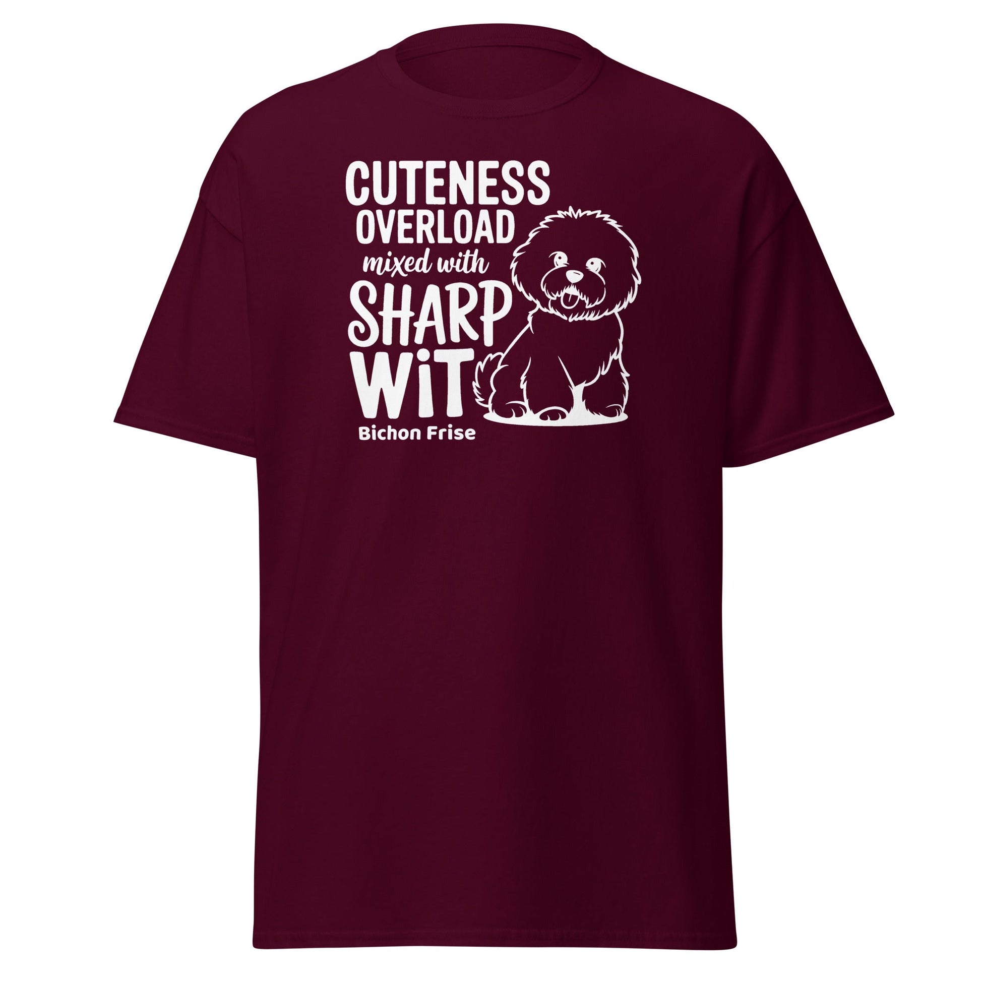 "Unisex T-shirt with bold 'Cuteness Overload Mixed With Sharp Wit' white text - a funny, sarcastic graphic tee perfect for dog lovers, especially Bichon owners, or anyone with a sharp sense of humor."