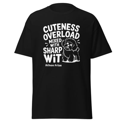 "Unisex white t-shirt with 'Cuteness Overload Mixed With Sharp Wit' text – funny and sarcastic design for Bichon Frise dog lovers and witty pet owners."