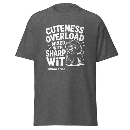 "Unisex white t-shirt with 'Cuteness Overload Mixed With Sharp Wit' text – funny and sarcastic design for Bichon Frise dog lovers and witty pet owners."