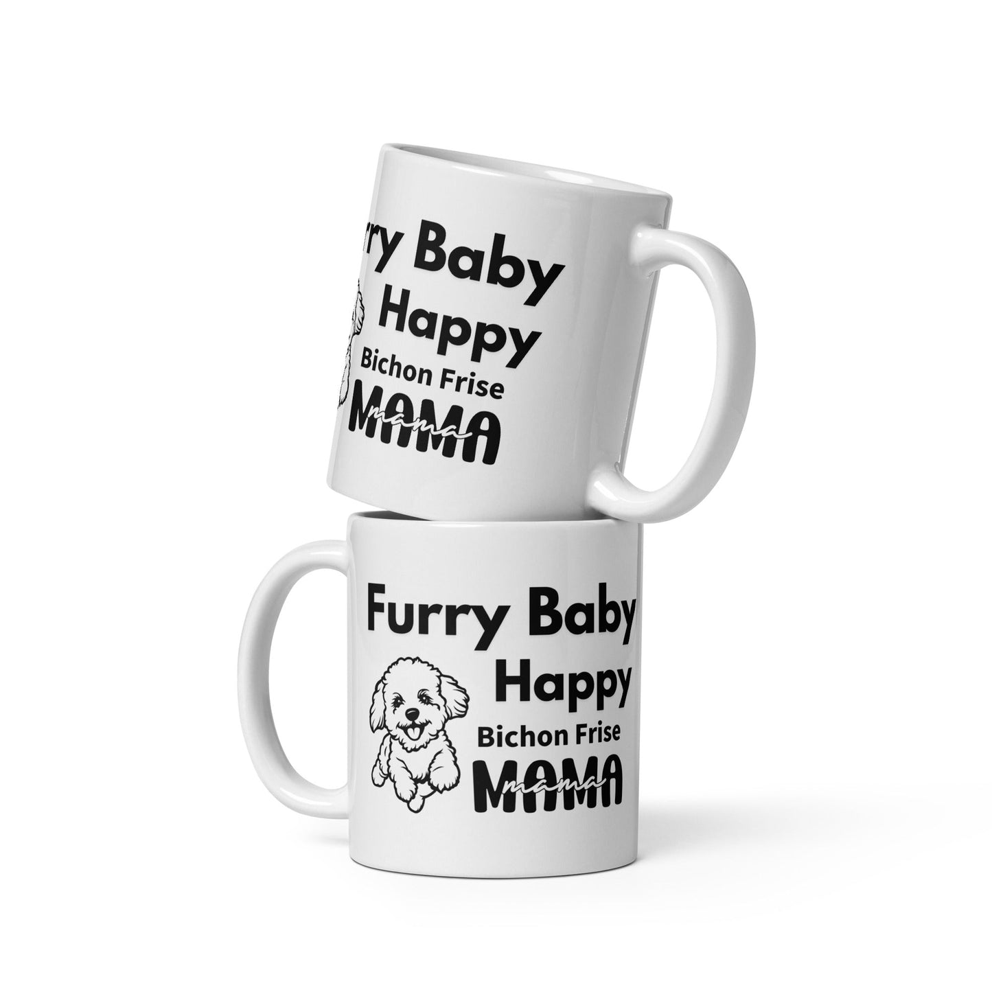 "White glossy mug with 'Furry Baby, Happy Bichon Frise Mama' black text and cute Bichon Frise dog illustration – perfect Mother's Day or romantic gift for dog lovers and Bichon Frise owners."