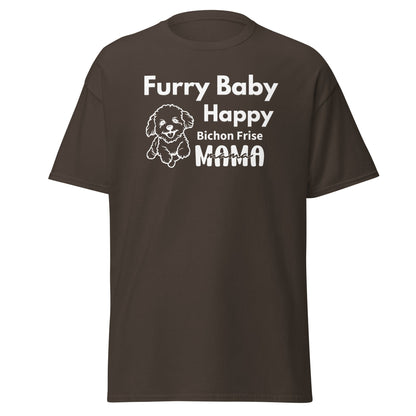 "Furry Baby, Happy Mama"-Unisex Bichon Frise T-Shirt for Dog Owners