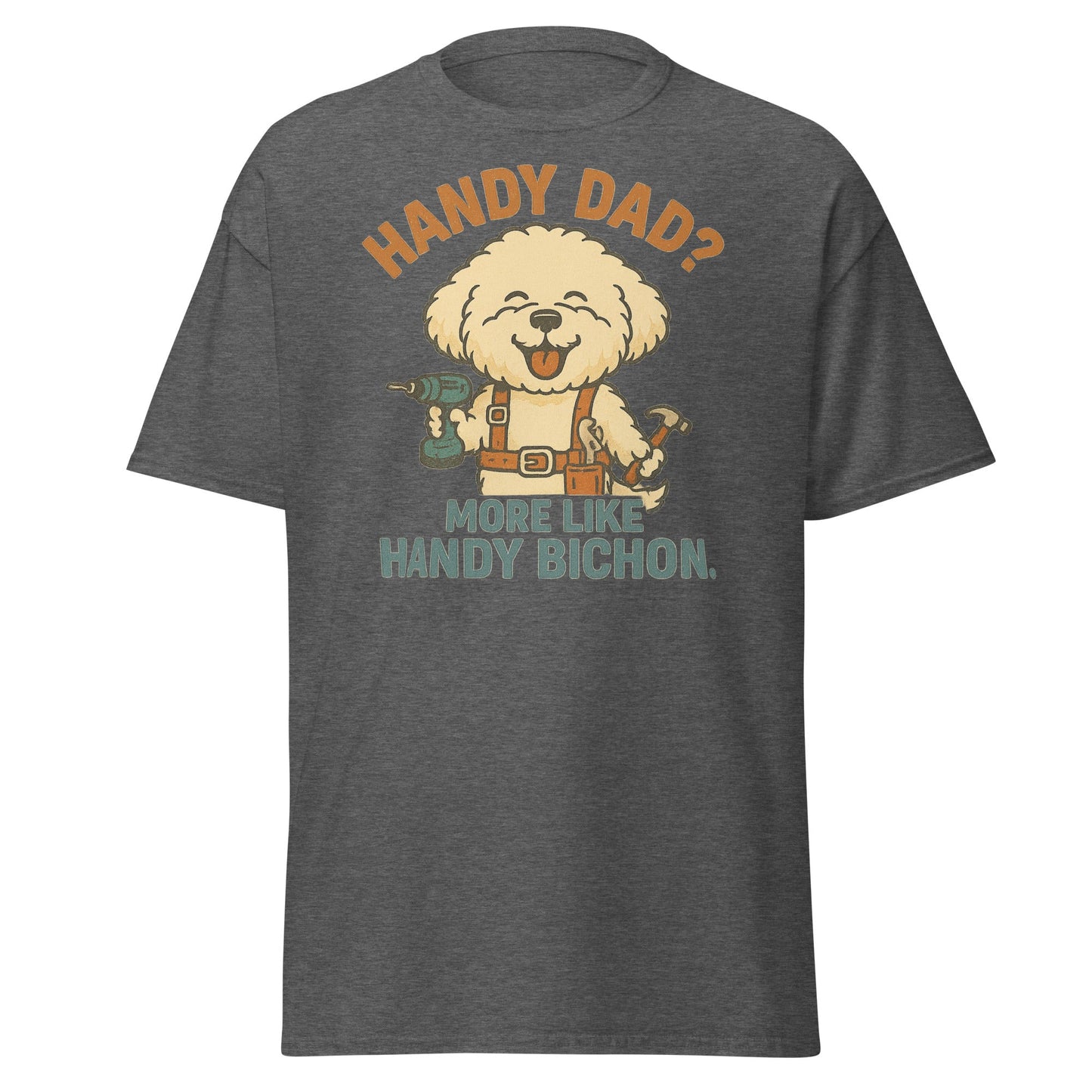 Handy Bichon – Funny Father’s Day Dog Dad T-Shirt (Unisex Retro Style) - Fun Factory Frise