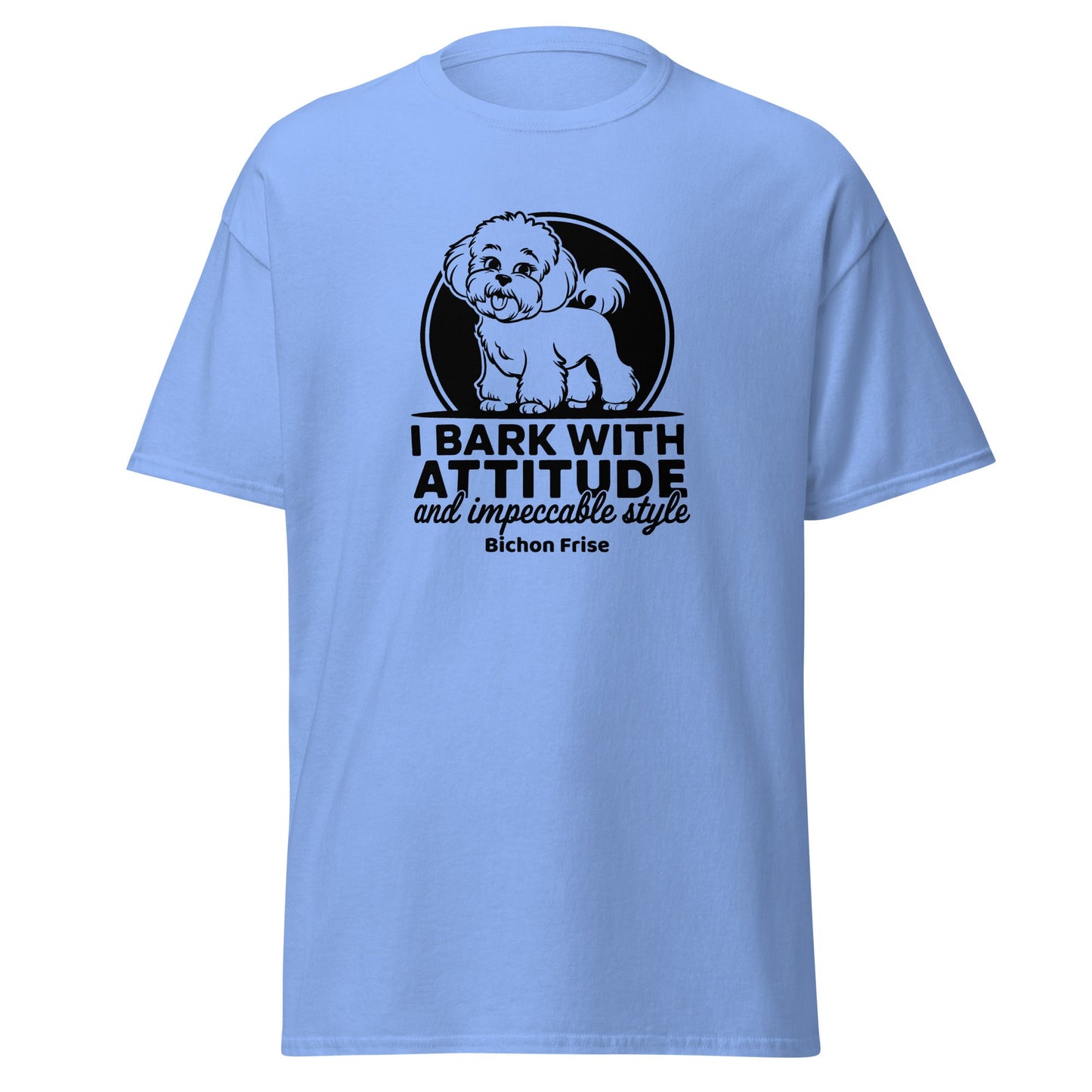 Funny unisex t-shirt with the quote "I Bark With Attitude And Impeccable Style", featuring a stylish Bichon Frise dog illustration — perfect gift for dog lovers and Bichon Frise fans.