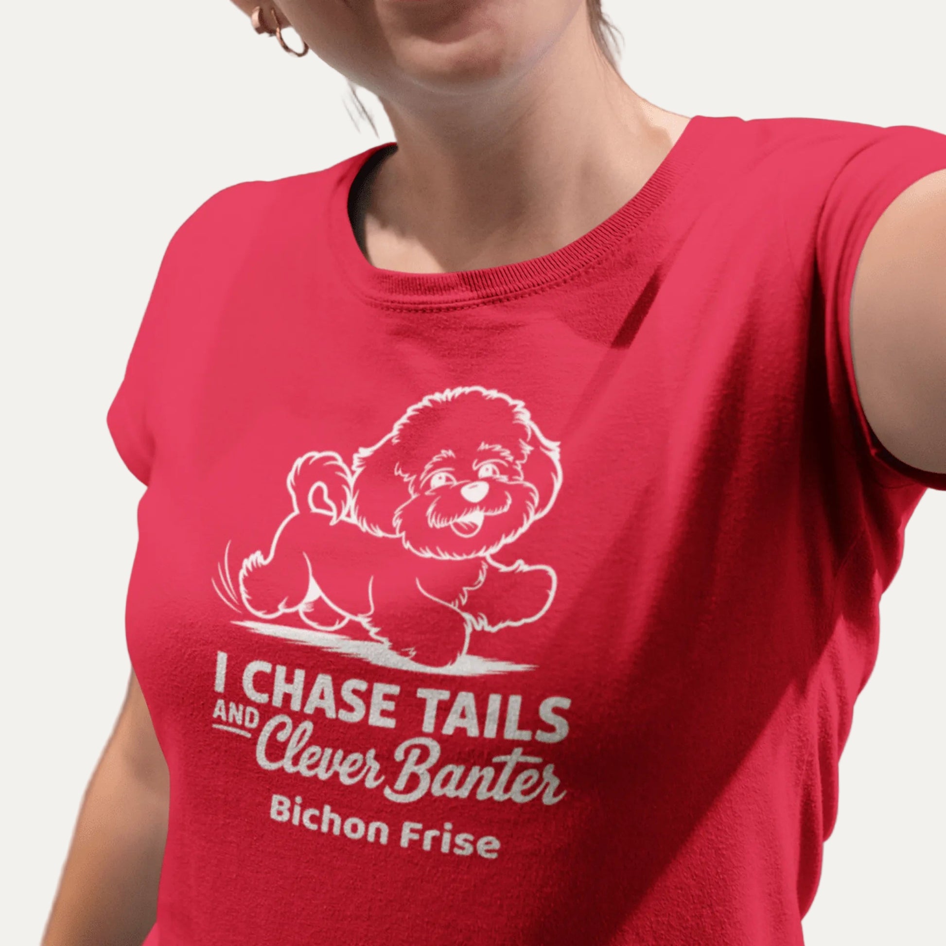 "I Chase Tails And Clever Banter"-Unisex Bichon Frise T-Shirt for Dog Owners