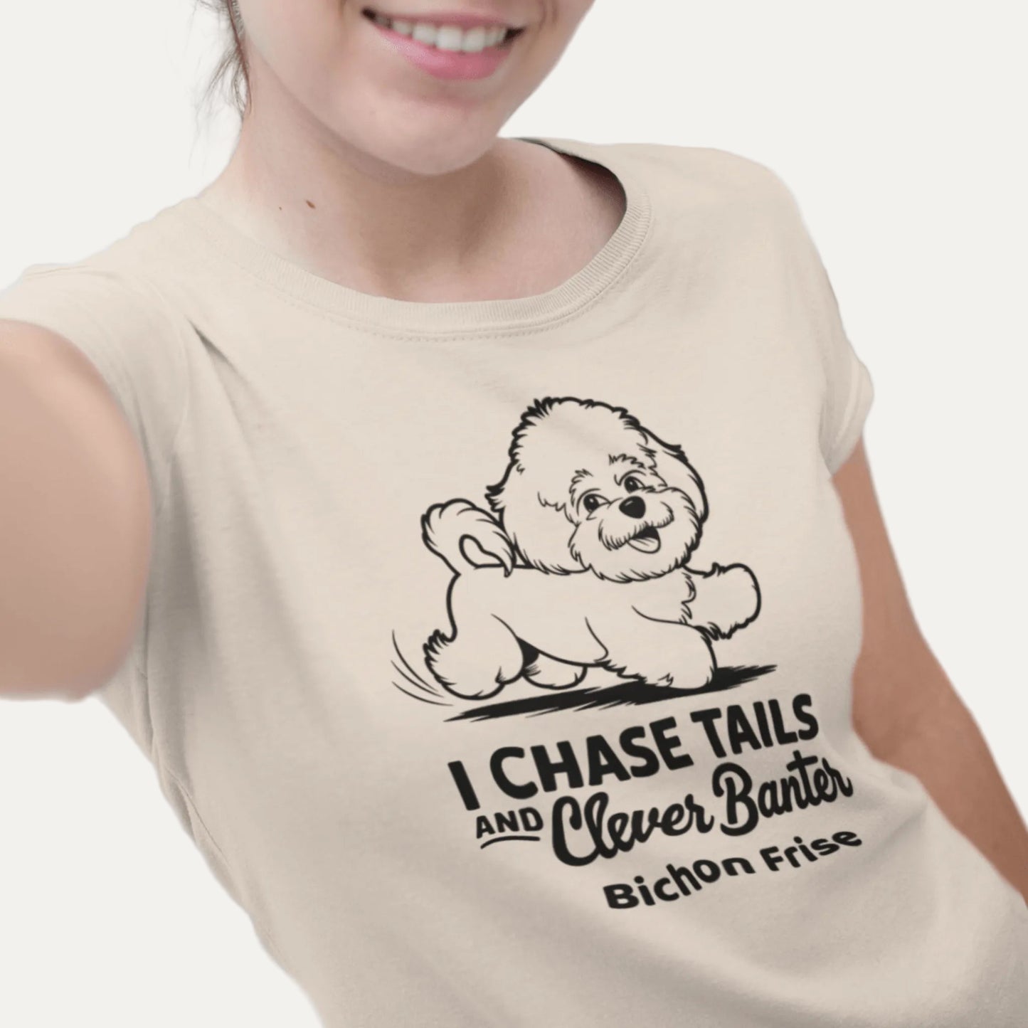 "I Chase Tails And Clever Banter"-Unisex Bichon Frise T-Shirt for Dog Owners