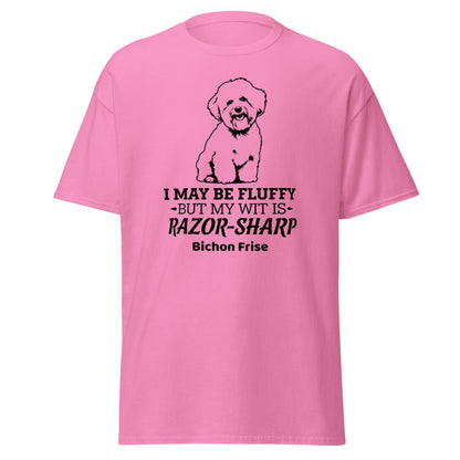 "I May Be Fluffy, But My Wit Is Razor-Sharp"-Unisex Bichon Frise T-Shirt for Dog Owners