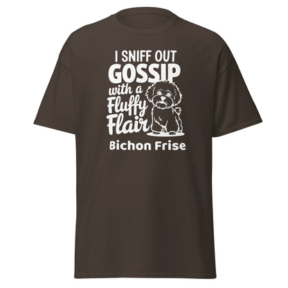 "I Sniff Out Gossip With A Fluffy Flair"-Unisex Bichon Frise T-Shirt for Dog Owners