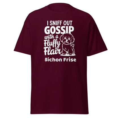 "I Sniff Out Gossip With A Fluffy Flair"-Unisex Bichon Frise T-Shirt for Dog Owners