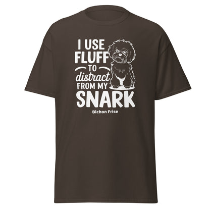 "I Use Fluff To Distract From My Snark"-Unisex Bichon Frise T-Shirt for Dog Owners