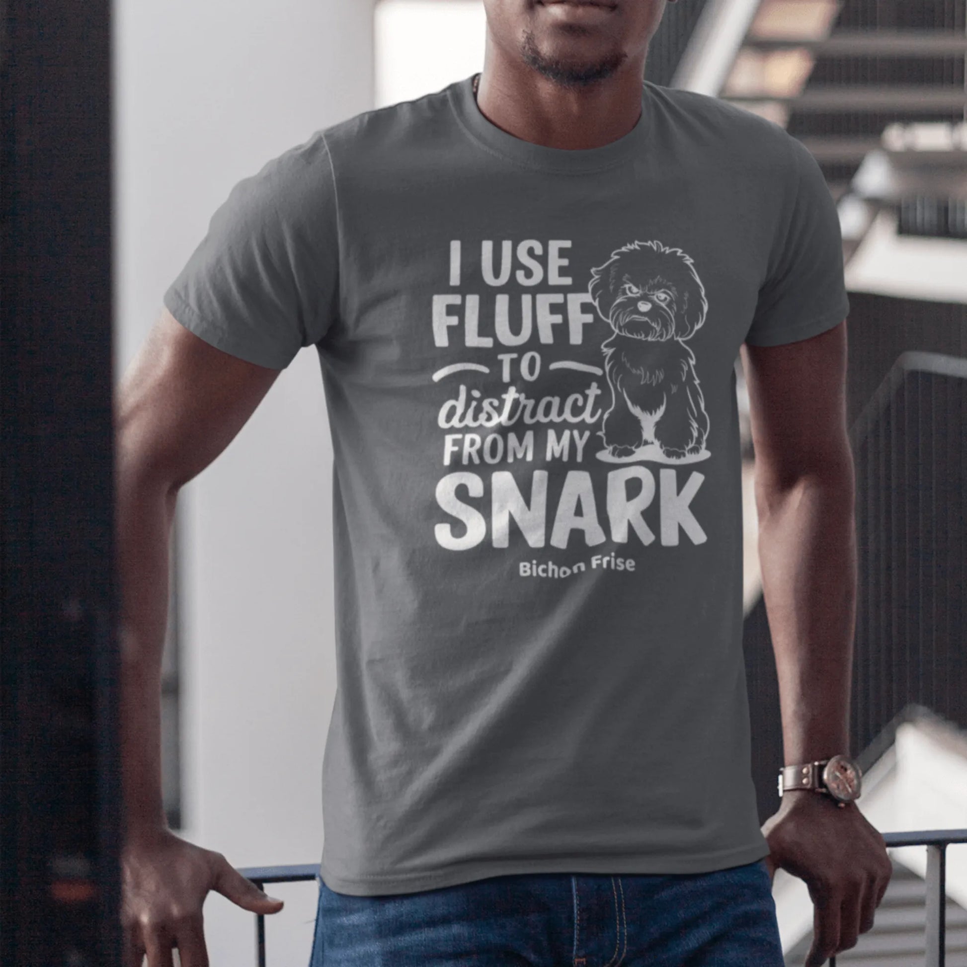 "I Use Fluff To Distract From My Snark"-Unisex Bichon Frise T-Shirt for Dog Owners