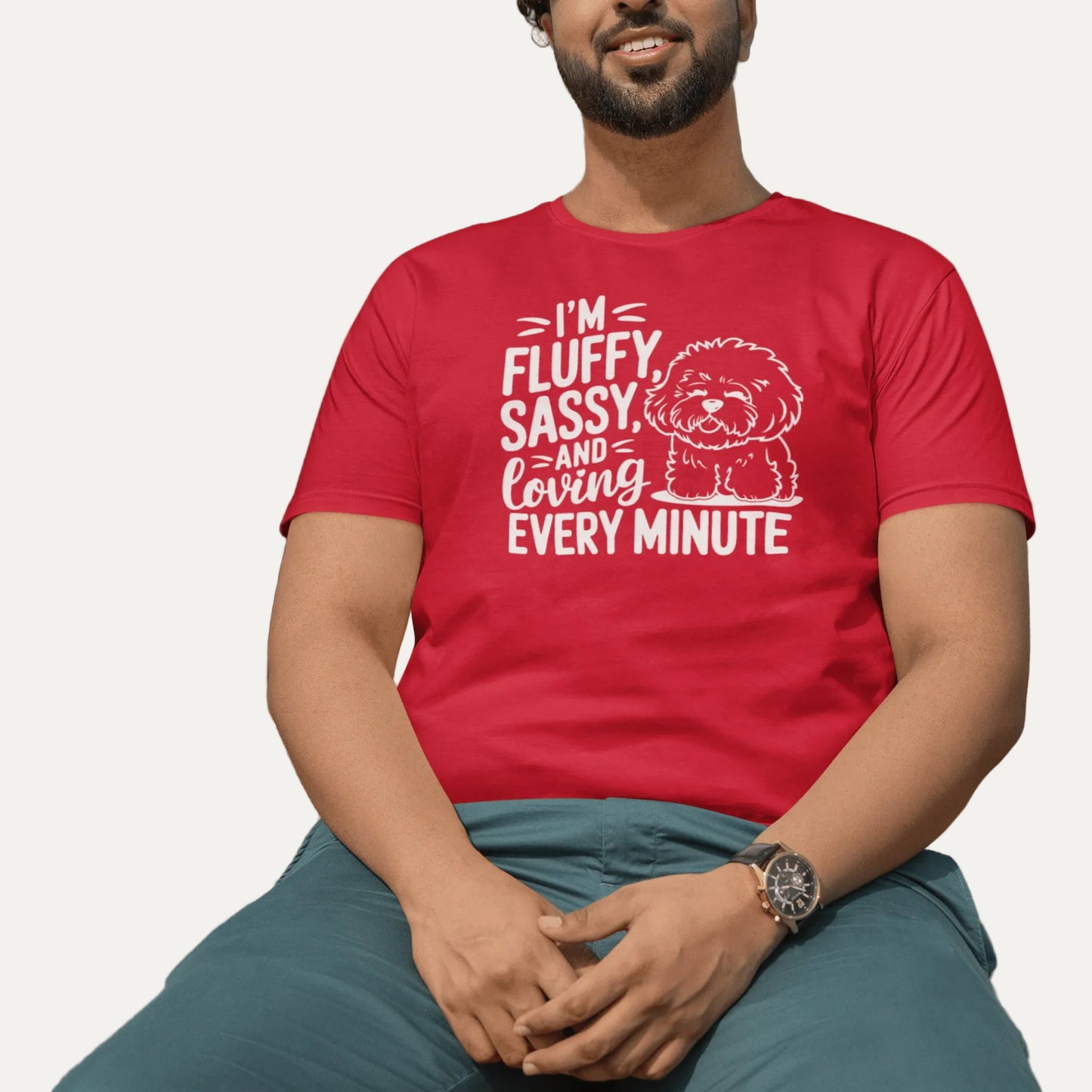 "I’m Fluffy Sassy And Loving Every Minute"-Unisex Bichon Frise T-Shirt for Dog Owners