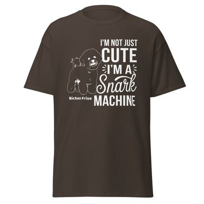 "I’m Not Just Cute I’m A Snark Machine"-Unisex Bichon Frise T-Shirt for Dog Owners