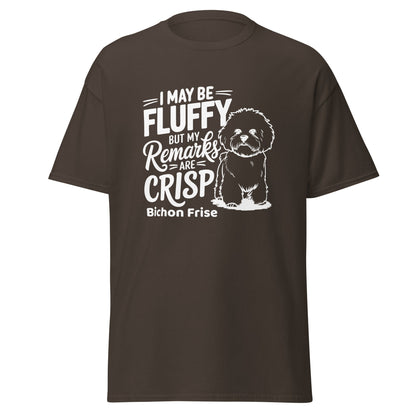 "My Be Fluffy But My Remarks Are Crisp"-Unisex Bichon Frise T-Shirt for Dog Owners