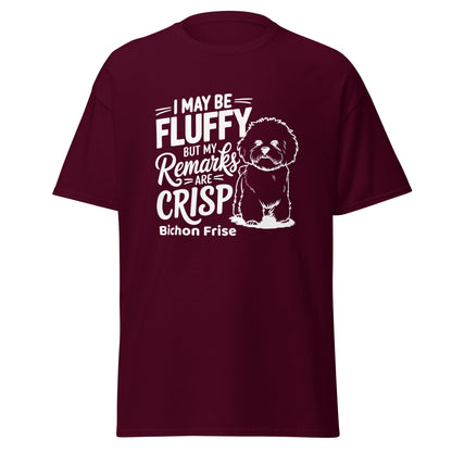"My Be Fluffy But My Remarks Are Crisp"-Unisex Bichon Frise T-Shirt for Dog Owners