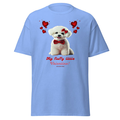"My Fluffy Little Valentino!"-Unisex Bichon Frise T-Shirt for Dog Owners