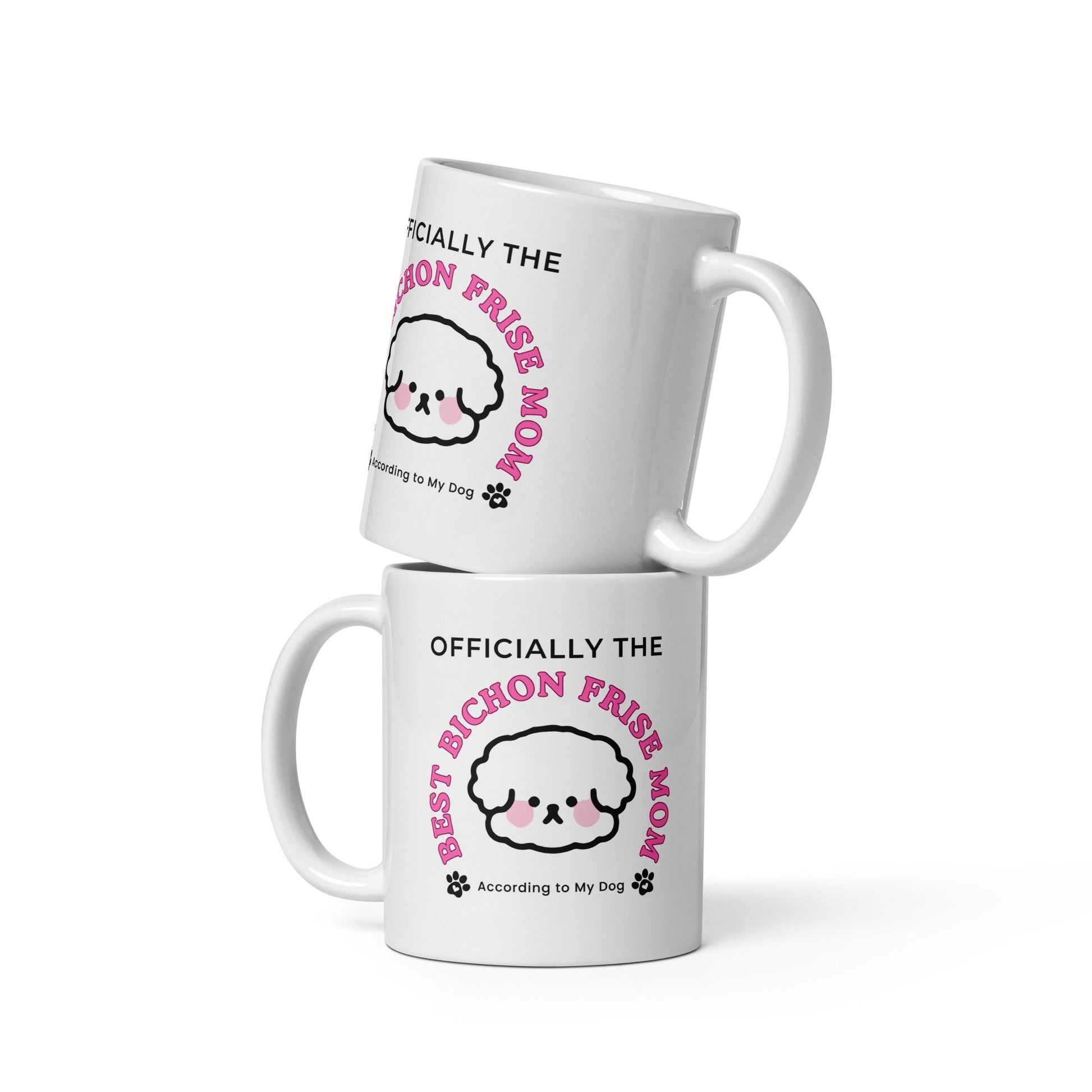"Officially the Best Bichon Mom (According to My Dog)"-White glossy mug for Bichon Frise dog owners