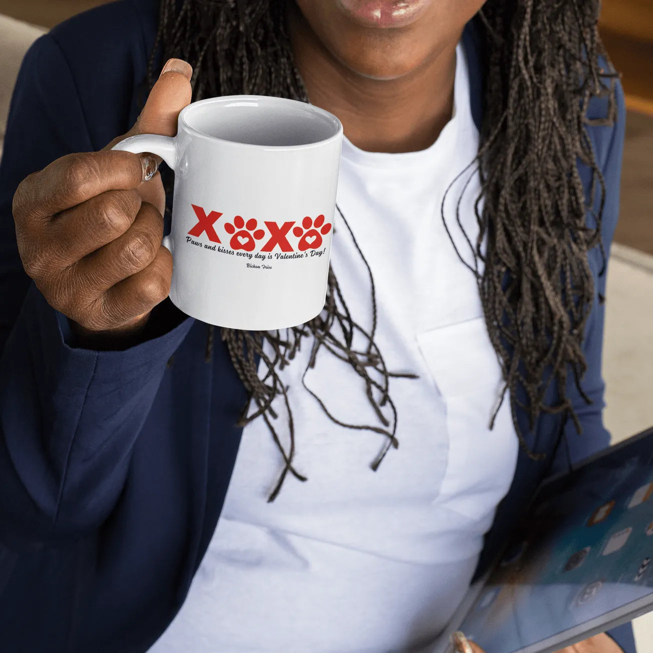 "Paws and kisses every day is Valentine's Day!"--White glossy mug for Bichon Frise dog owners