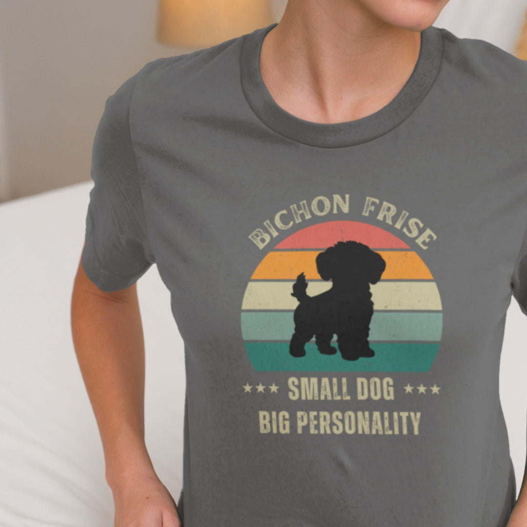 Unisex Bichon Frise T-Shirt for Dog Owners: "Small Dog, Big Personality"