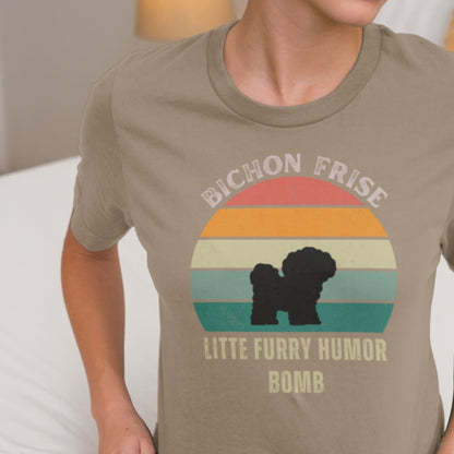Unisex Bichon Frise T-Shirt for Dog Owners:"Litte Furry Humor Bomb"