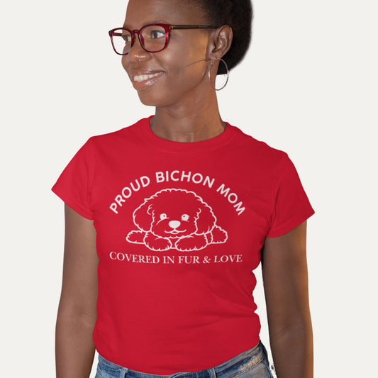 Proud Bichon Mom T-shirt in red – Covered in fur and love design, perfect gift for dog moms and Bichon Frise lovers.