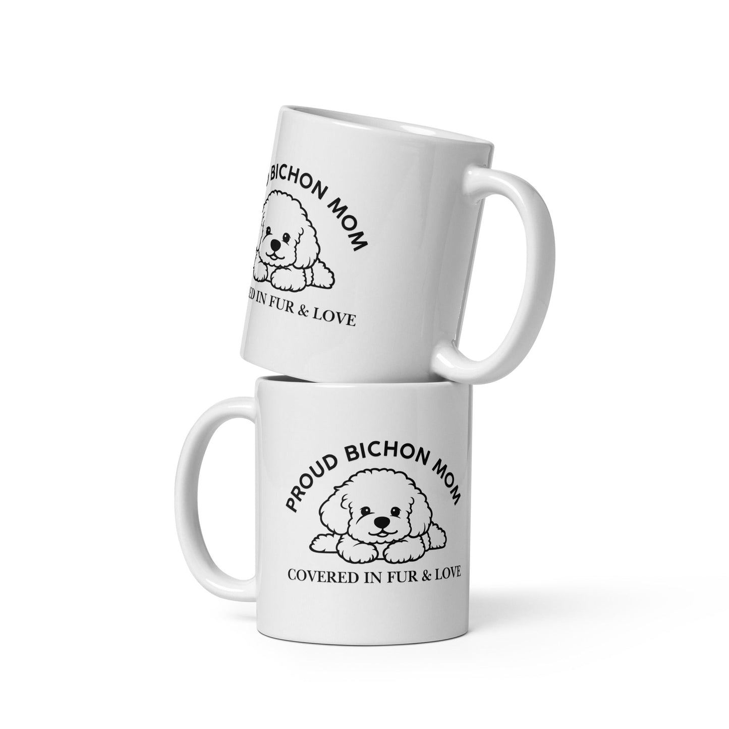 "Proud Bichon Mom – Covered in Fur & Love" -White glossy mug for Bichon Frise dog owners