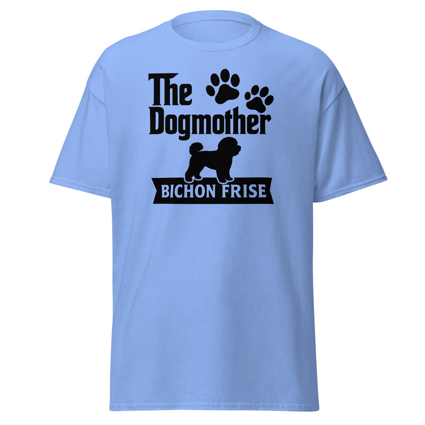 "The Dog Mother Bicho Frise" - Funny Unisex T-Shirt (Black Design) - Fun Factory Frise