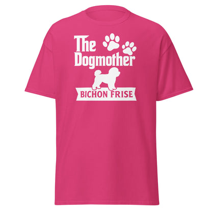 "The Dog Mother Bicho Frise" - Funny Unisex T-Shirt (White Design) - Fun Factory Frise