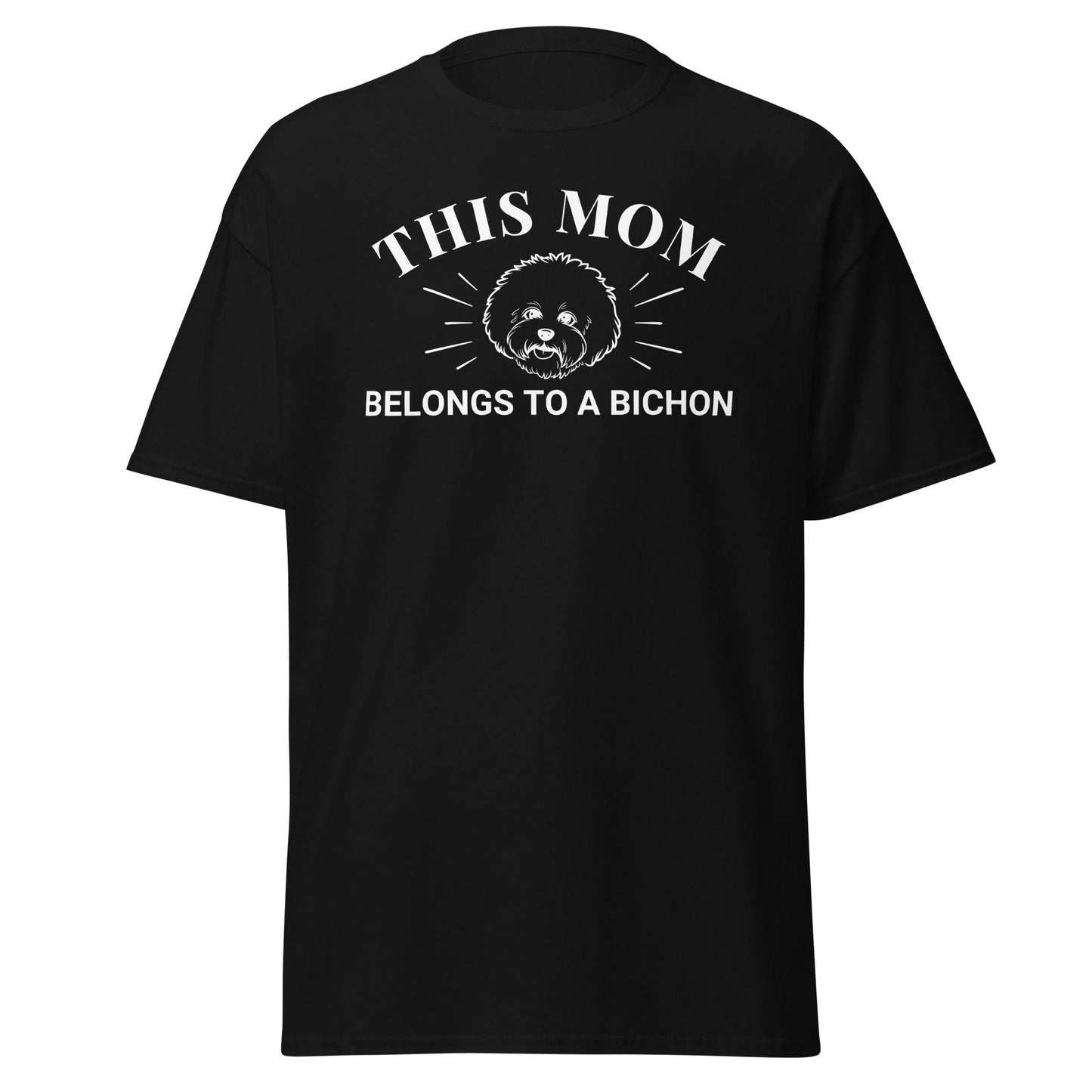 "This Mom Belongs to a Bichon"- Unisex Bichon Frise T-Shirt for Dog Owners