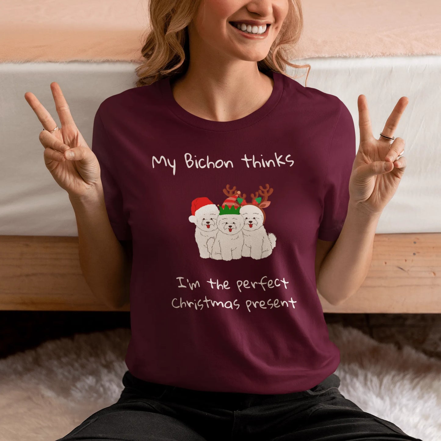 Unisex Bichon Frise T-Shirt for Dog Owners: "My Bichon thinks I'm the perfect Christmas present"