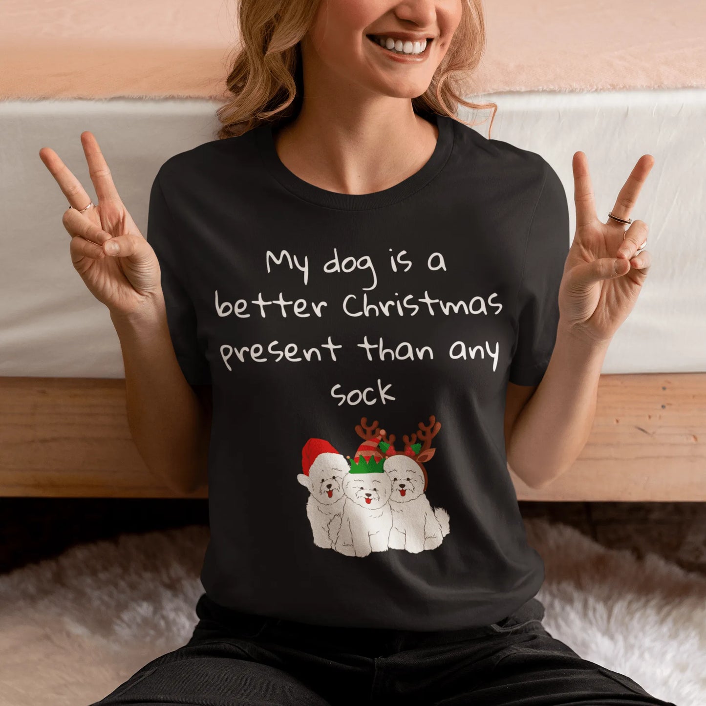 Unisex Bichon Frise T-Shirt for Dog Owners:" My dog is a better Christmas present than any sock"