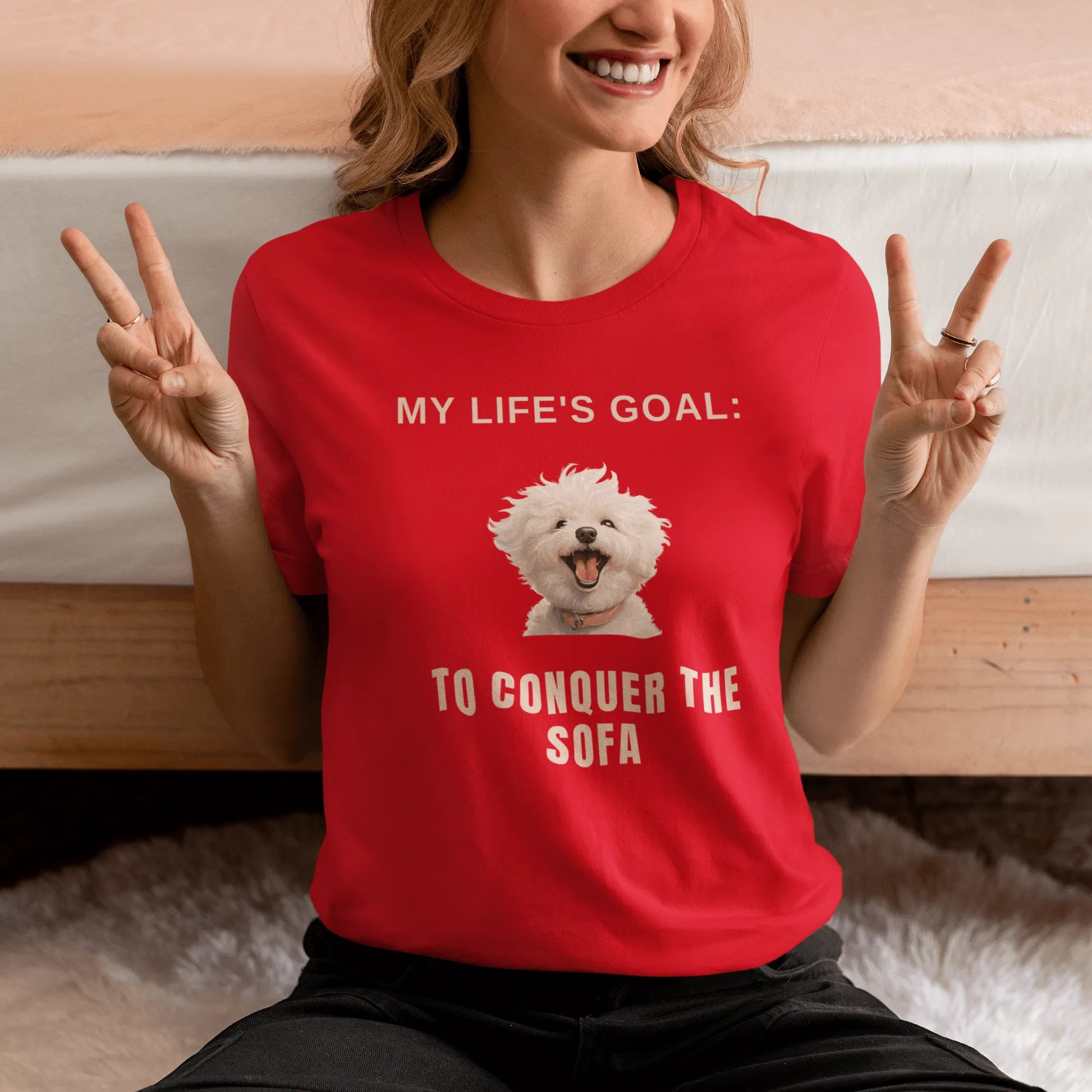 " My Life's Goal: To Conquer The Sofa "-Unisex Bichon Frise T-Shirt for Dog Owners