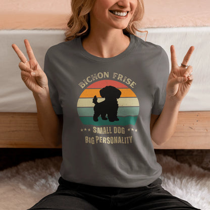 Unisex Bichon Frise T-Shirt for Dog Owners: "Small Dog, Big Personality"