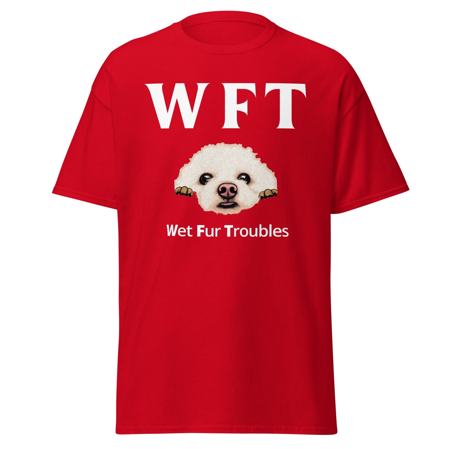 " WFT – Wet Fur Troubles"-Unisex Bichon Frise T-Shirt for Dog Owners
