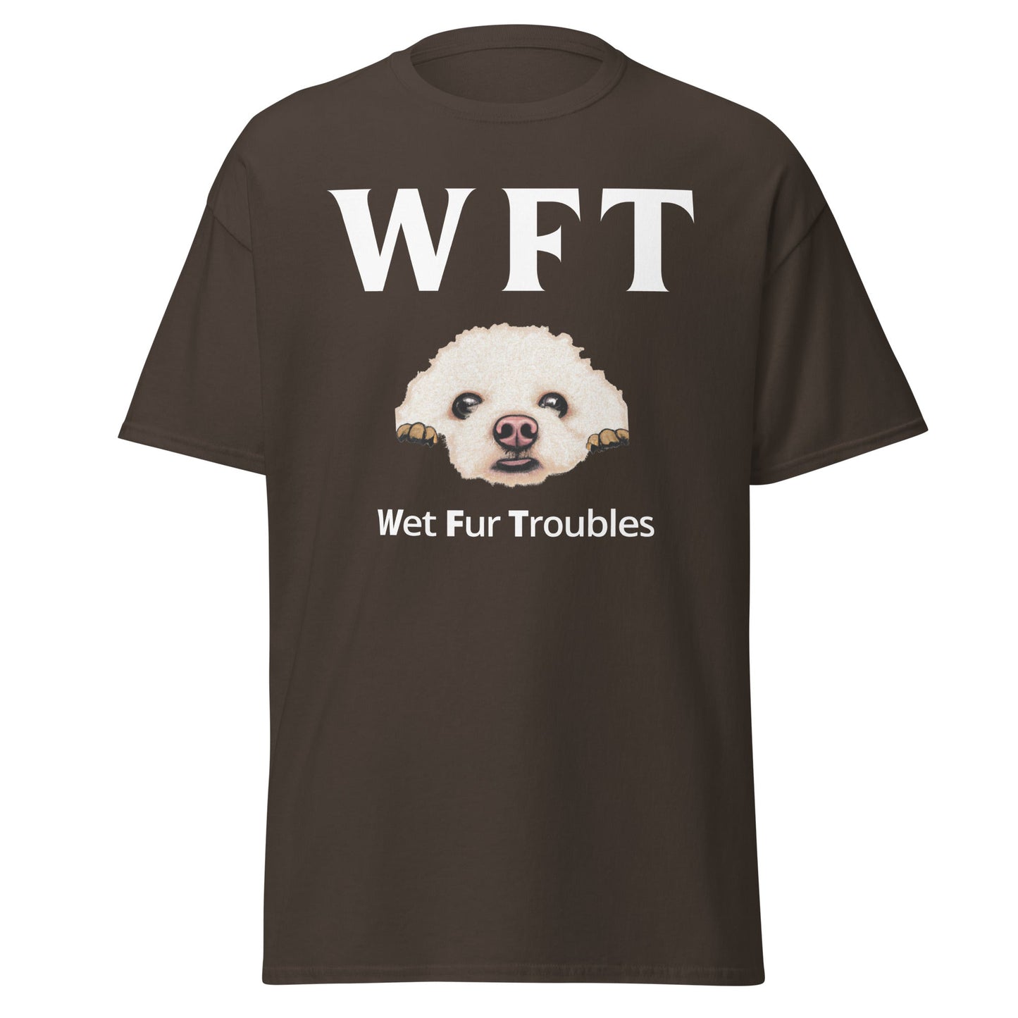 " WFT – Wet Fur Troubles"-Unisex Bichon Frise T-Shirt for Dog Owners