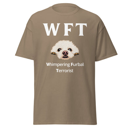 "WFT – Whimpering Furball Terrorist"-Unisex Bichon Frise T-Shirt for Dog Owners