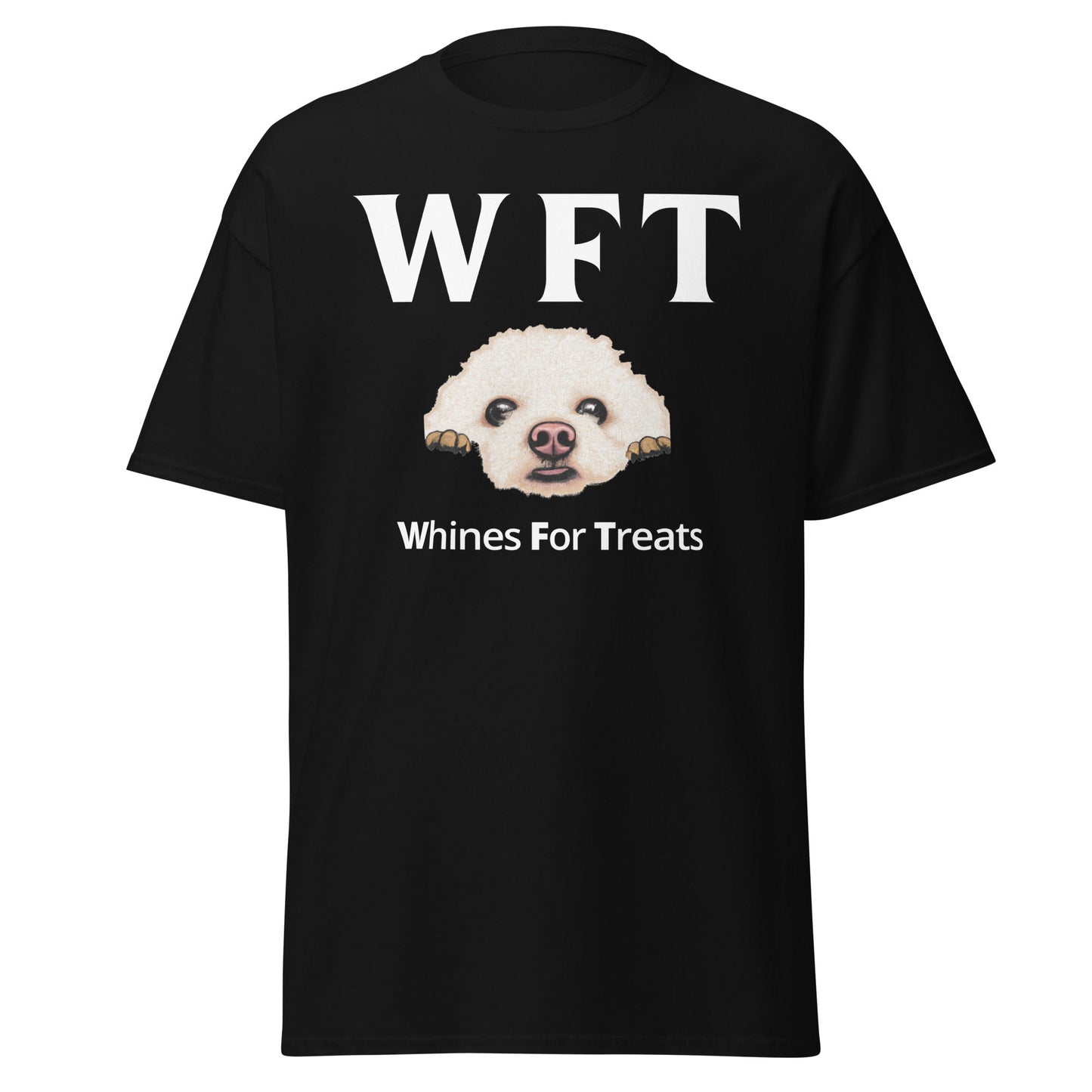" WFT – Whines For Treats"-Unisex Bichon Frise T-Shirt for Dog Owners