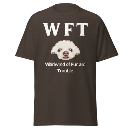 " WFT – Whirlwind of Fur and Trouble"-Unisex Bichon Frise T-Shirt for Dog Owners