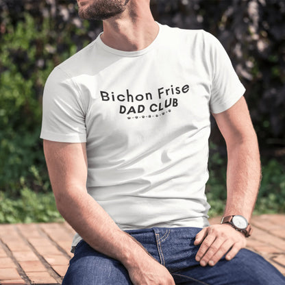 Unisex Bichon Frise T-Shirt for Dog Owners:"Bichon Frise Dad club"