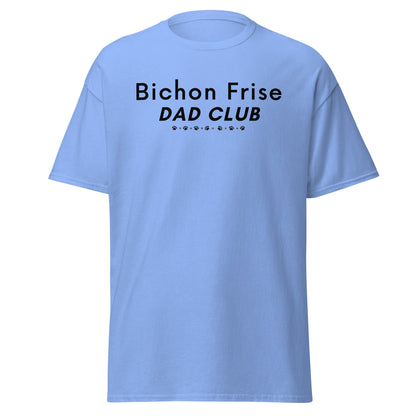 Unisex Bichon Frise T-Shirt for Dog Owners:"Bichon Frise Dad club"