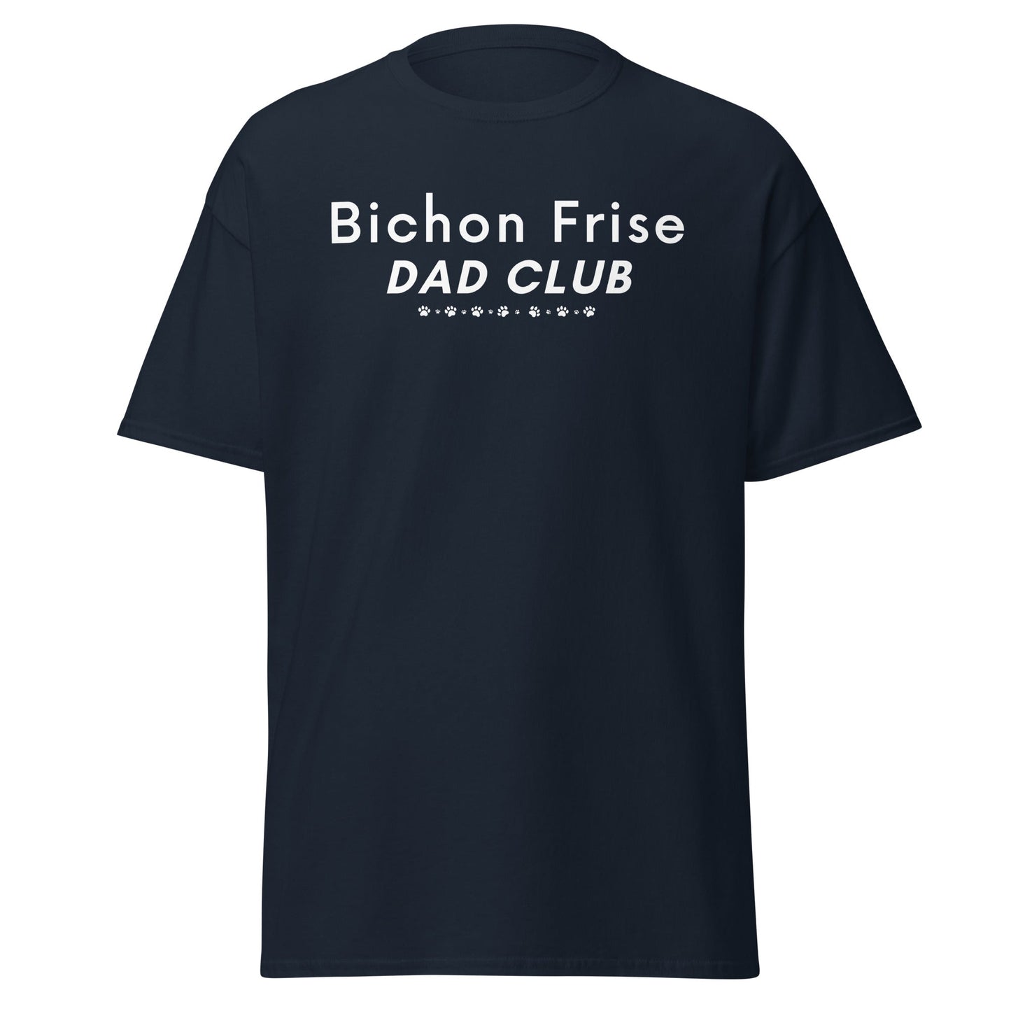 Unisex Bichon Frise T-Shirt for Dog Owners:"Bichon Frise Dad club "