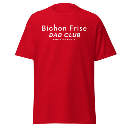 Unisex Bichon Frise T-Shirt for Dog Owners:"Bichon Frise Dad club "