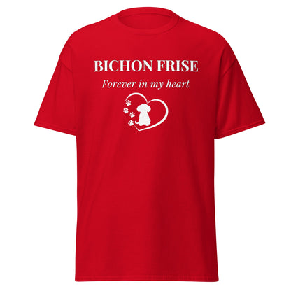 Unisex Bichon Frise T-Shirt for Dog Owners:Bichon Frise Love – "Forever  In My Heart"