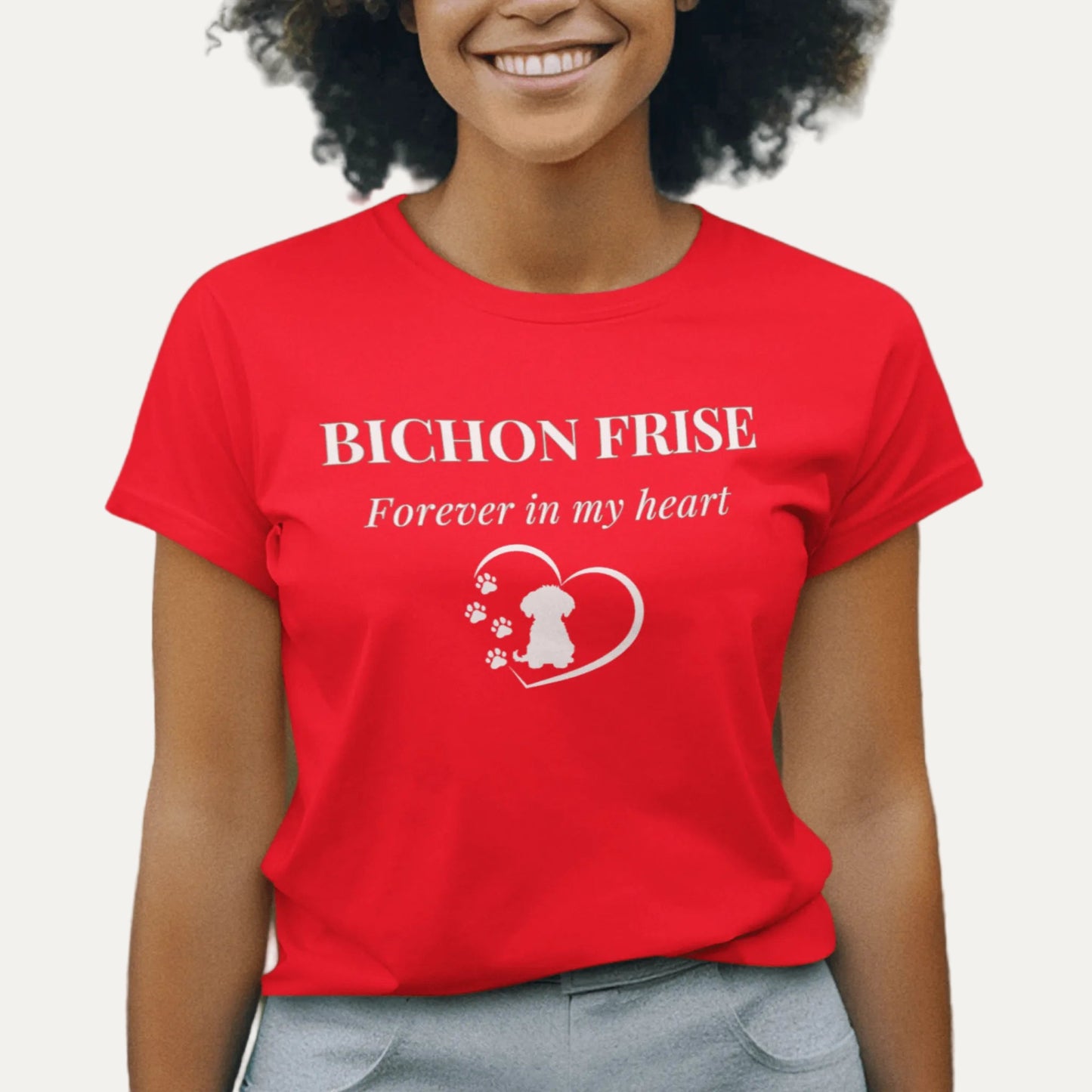 Unisex Bichon Frise T-Shirt for Dog Owners:Bichon Frise Love – "Forever  In My Heart"