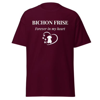 Unisex Bichon Frise T-Shirt for Dog Owners:Bichon Frise Love – "Forever  In My Heart"
