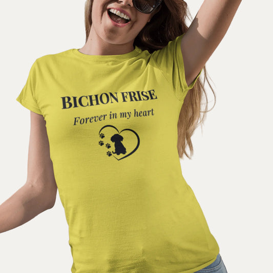 Unisex Bichon Frise T-Shirt for Dog Owners:Bichon Frise Love– "Forever In My Heart "