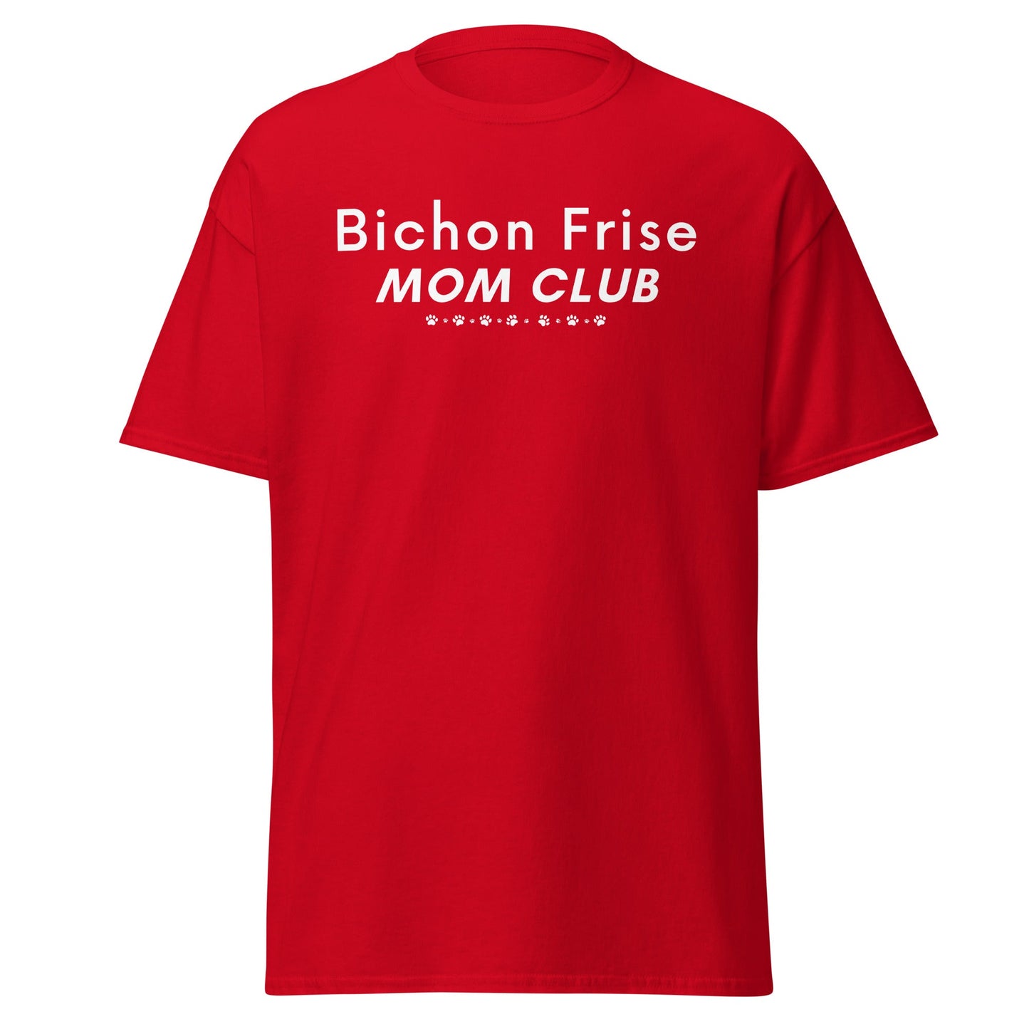 "Bichon Frise Mom Club white graphic T-shirt – funny unisex Mother's Day gift for dog lovers, perfect for Bichon owners and pet moms, stylish and heartfelt design for men and women."