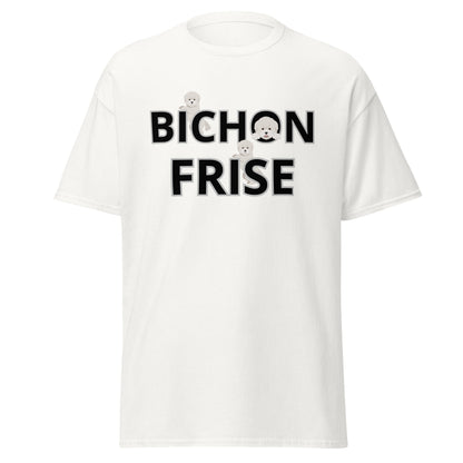 "Unisex Bichon Frise T-shirt with happy dog illustration and playful text – unique gift for Bichon Frise lovers and dog enthusiasts"